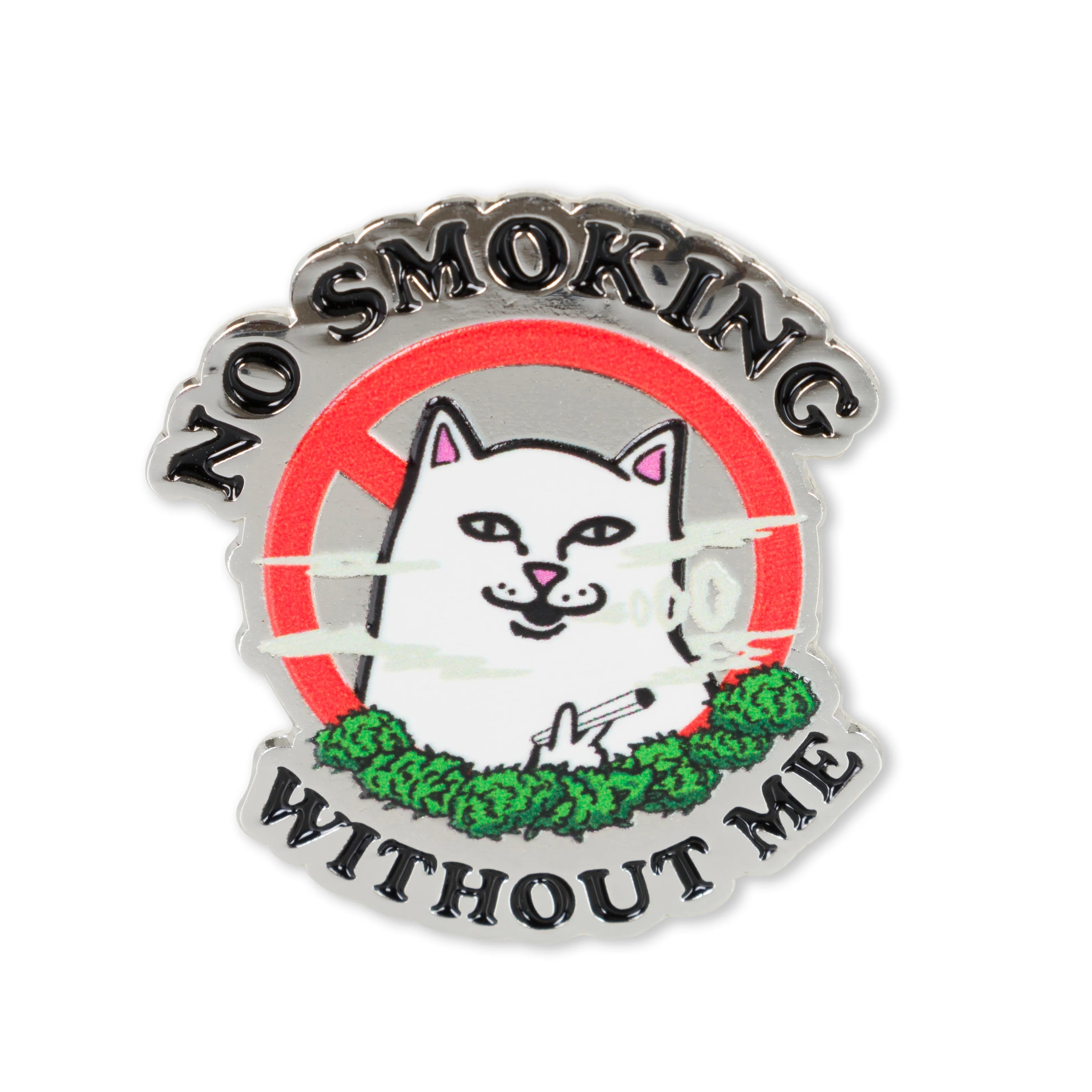 NO SMOKING PIN ( MULTI )