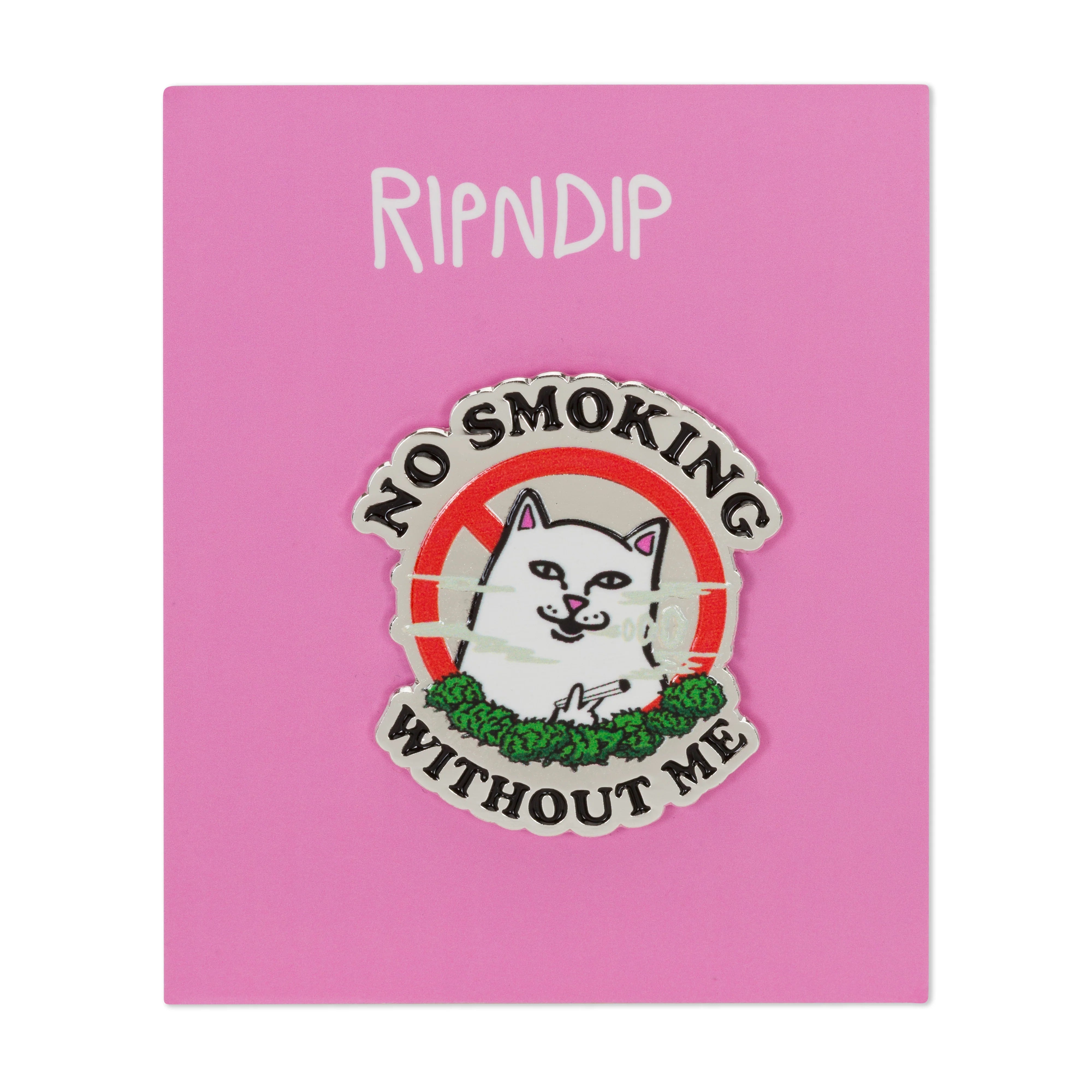 NO SMOKING PIN ( MULTI )